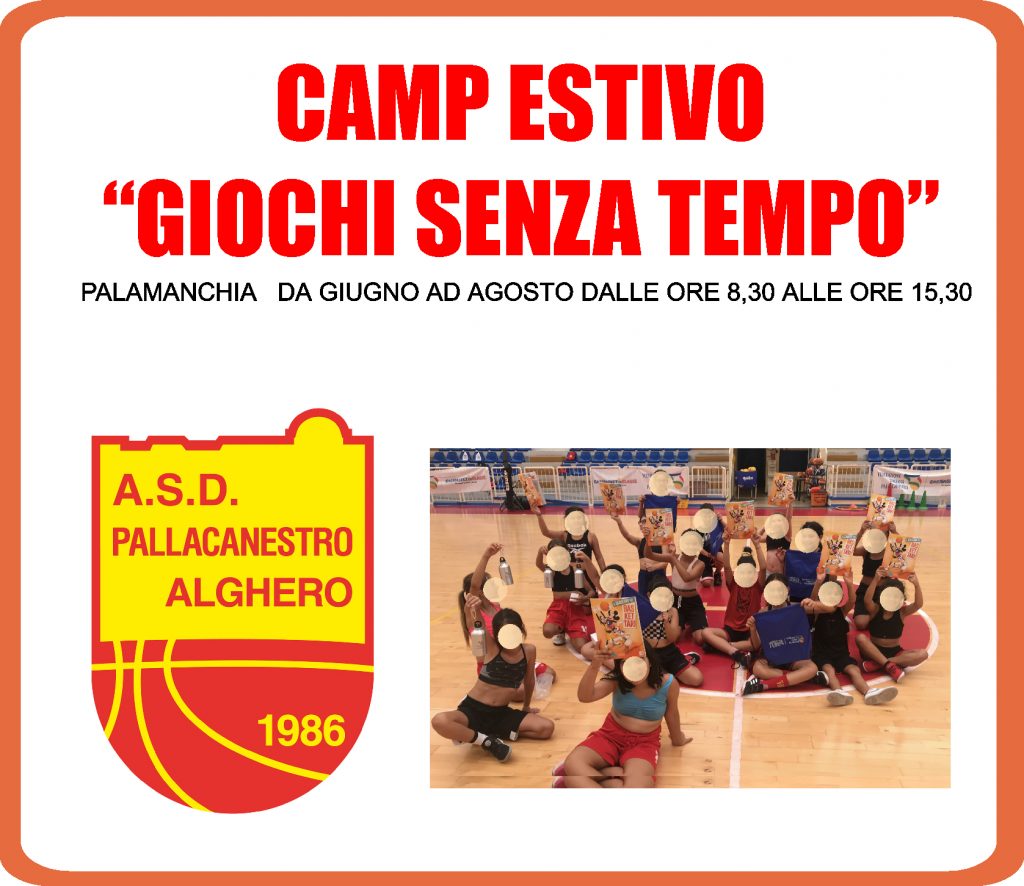 CAMP ESTIVO - GIOCHI SENZA TEMPO