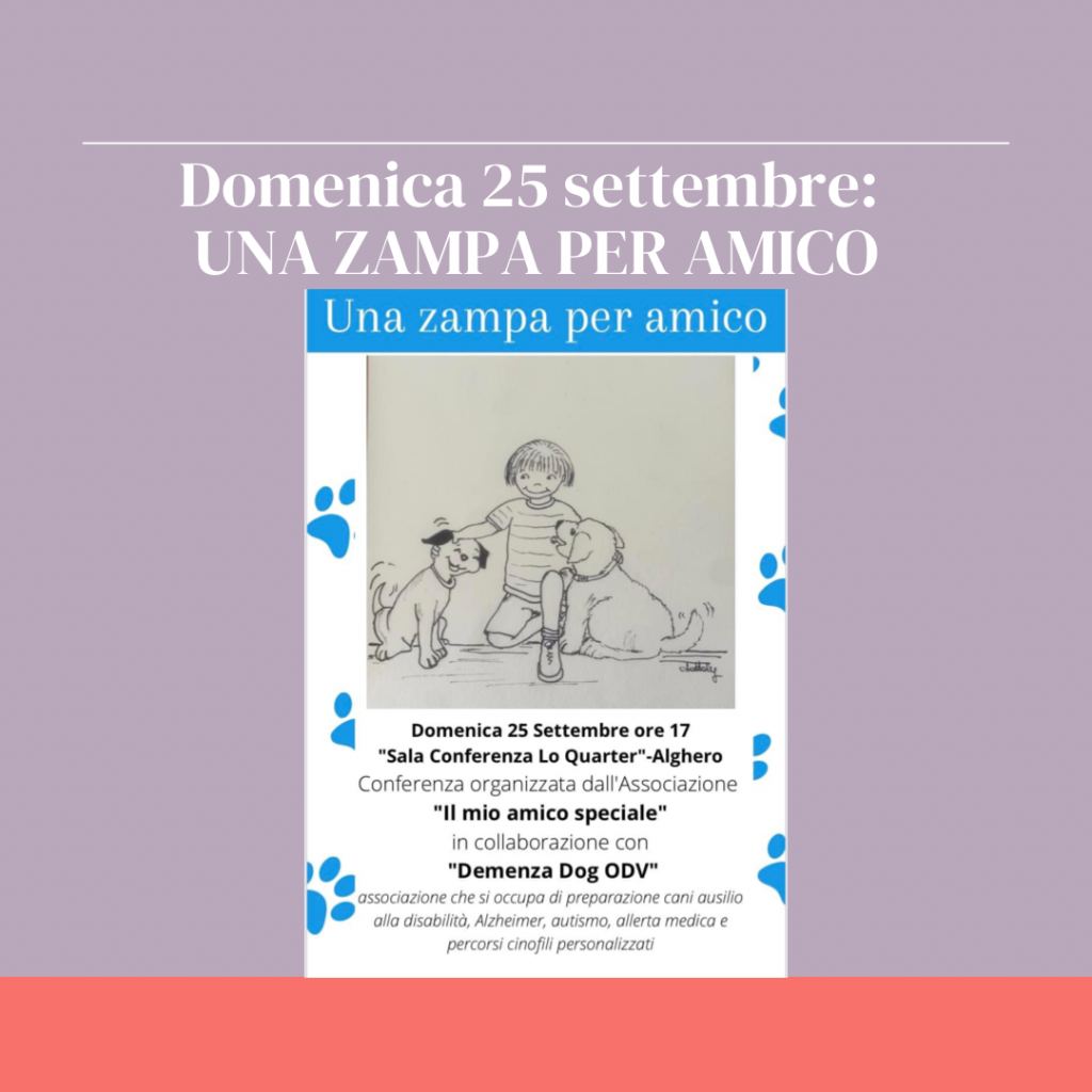 Domenica 25 settembre: UNA ZAMPA PER AMICO