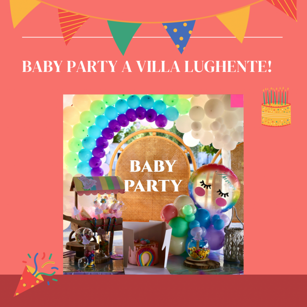 BABY PARTY A VILLA LUGHENTE